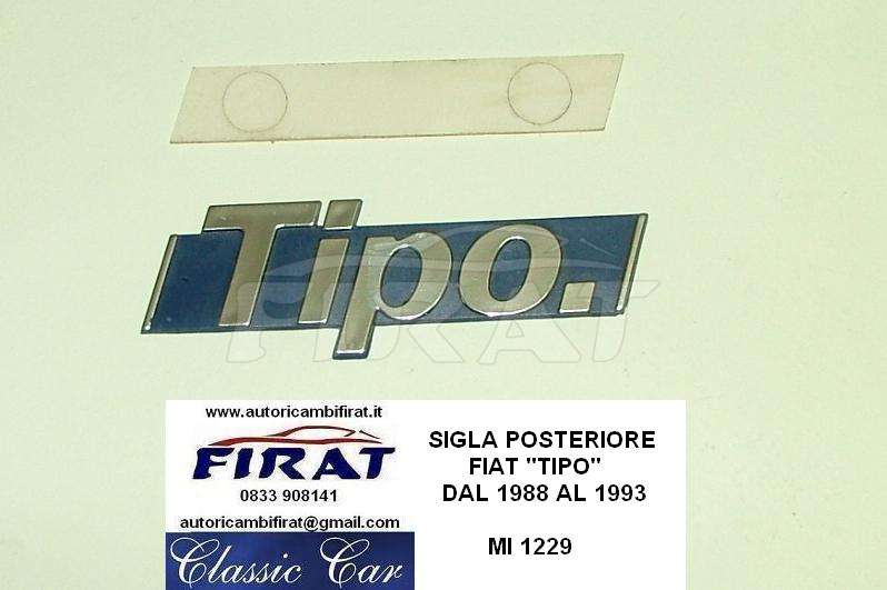 SIGLA FIAT TIPO 1^ SERIE POST.